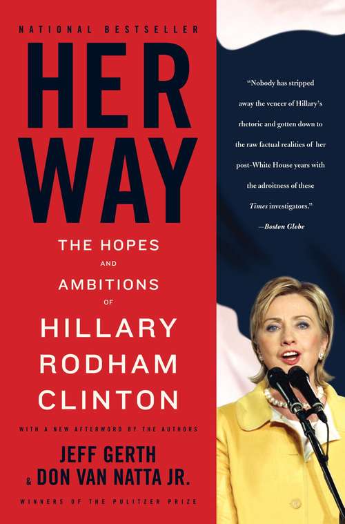 Book cover of Her Way: The Hopes and Ambitions of Hillary Rodham Clinton
