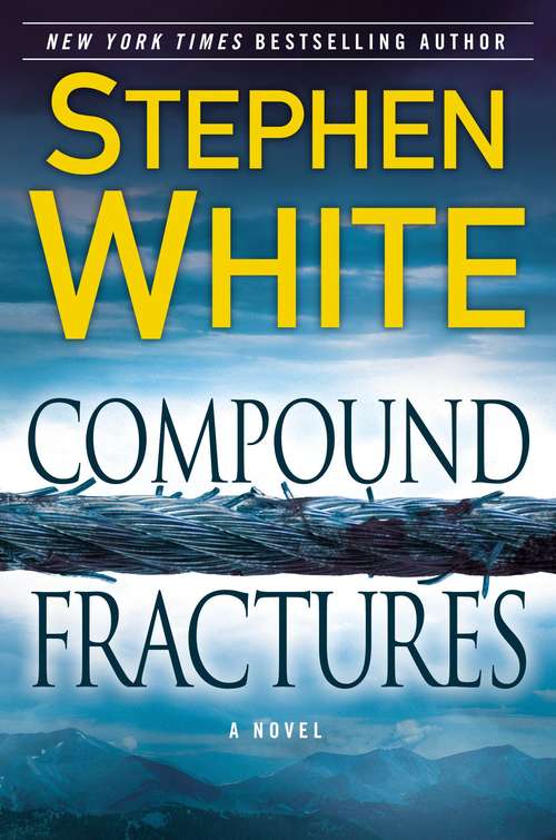 Compound Fractures (Alan Gregory Series #20)