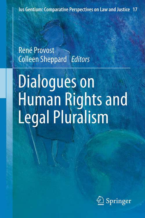 Book cover of Dialogues on Human Rights and Legal Pluralism