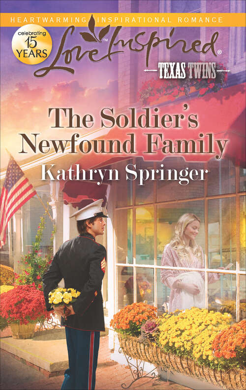Book cover of The Soldier's Newfound Family