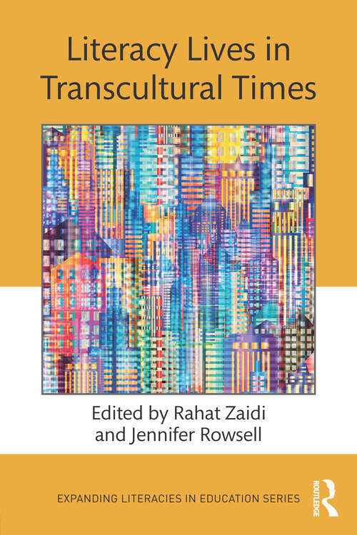 Book cover of Literacy Lives in Transcultural Times