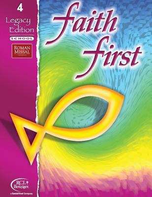 Book cover of Faith First: Legacy School Edition (Grade #4)