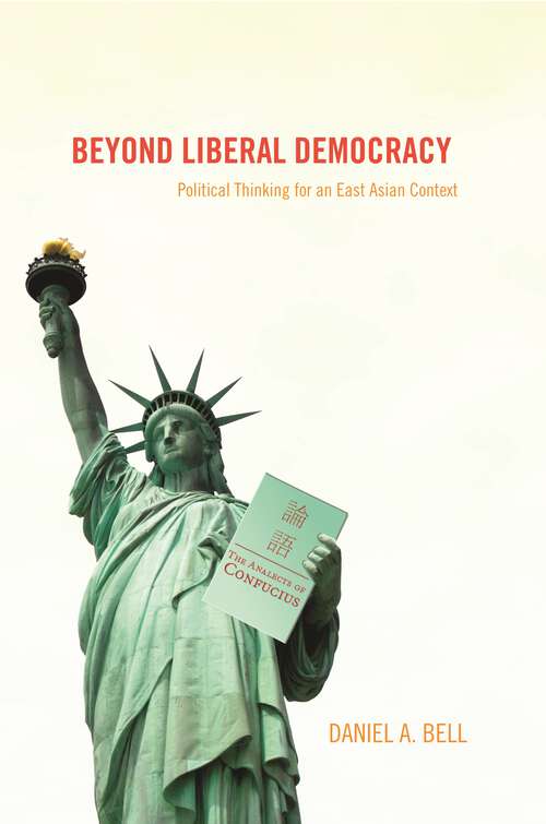 Book cover of Beyond Liberal Democracy