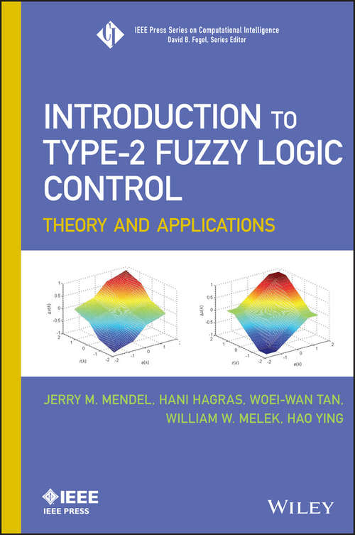 Introduction To Type-2 Fuzzy Logic Control