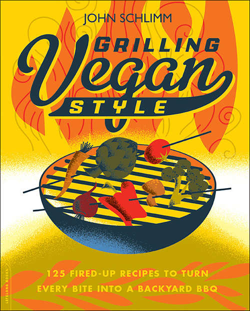 Book cover of Grilling Vegan Style