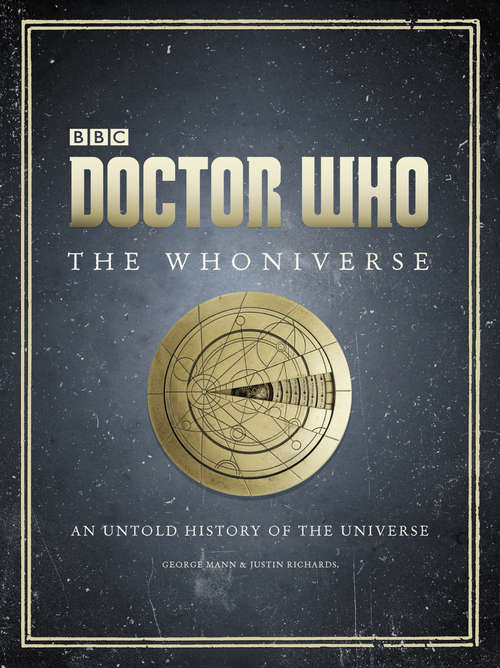 Book cover of Doctor Who: The Untold History of Space and Time