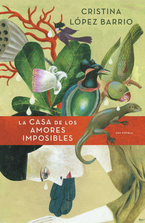Book cover of La casa de los amores imposibles