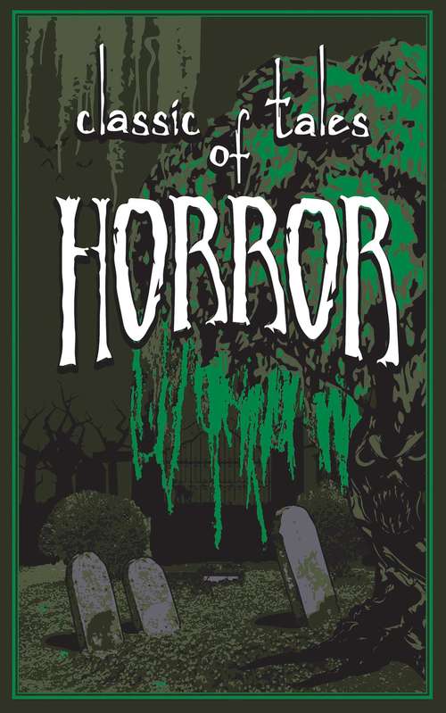 Book cover of Classic Tales of Horror