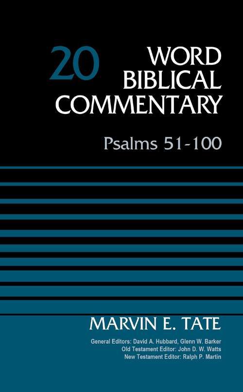 Book cover of Psalms 51-100, Volume 20 (Word Biblical Commentary: Vol. 20)