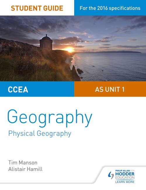 Book cover of CCEA A-level Geography Student Guide 1: AS Unit 1