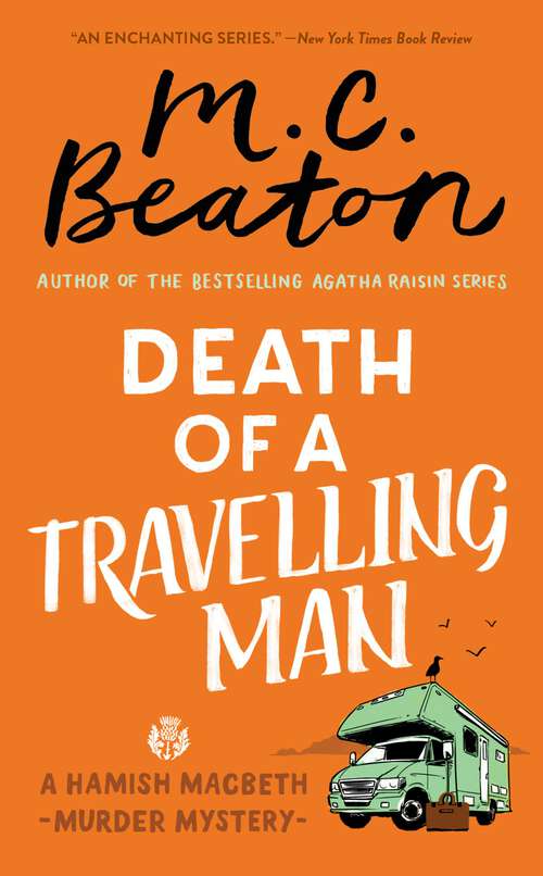 Book cover of Death of a Travelling Man (Hamish Macbeth Mystery #9)