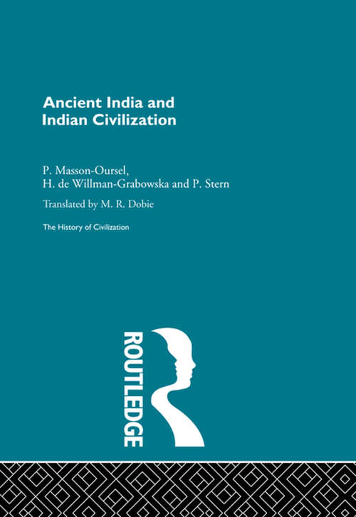 Ancient India and Indian Civilization (The\history Of Civilization Ser.)
