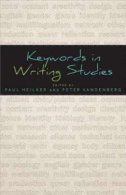 Keywords in Writing Studies