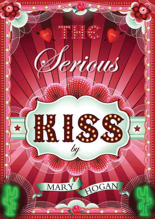 Book cover of The Serious Kiss