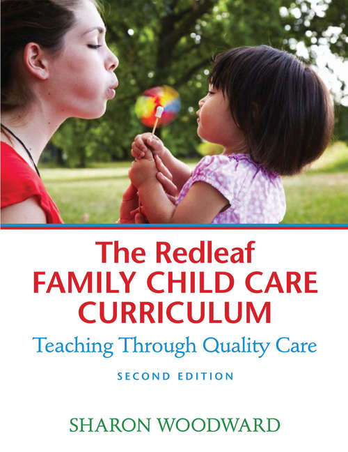 Book cover of The Redleaf Family Child Care Curriculum