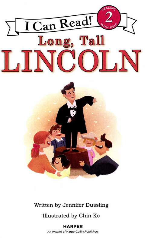 Book cover of Long Tall Lincoln (I Can Read Level 2 Ser.)