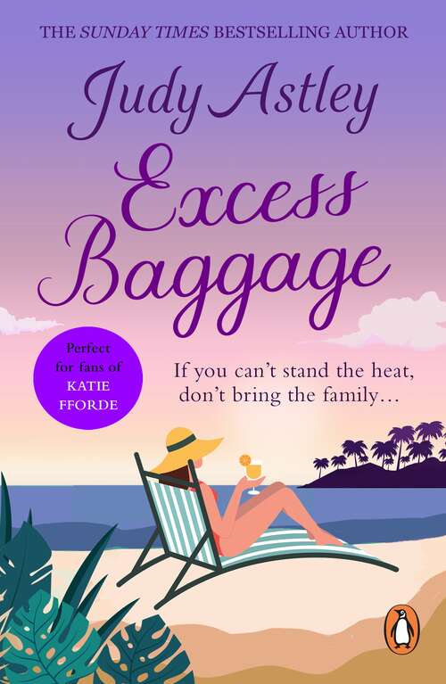 Book cover of Excess Baggage: a brilliant, laugh-out-loud gem of a novel about family… and all that entails