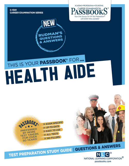 Book cover of Health Aide: Passbooks Study Guide (Career Examination Series: C-1372)