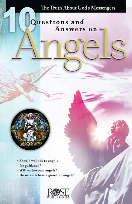 Book cover of 10 Questions And Answers On Angels
