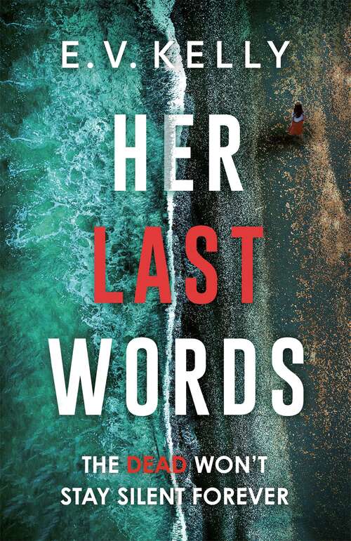 Book cover of Her Last Words: An addictive psychological thriller that will keep you hooked!