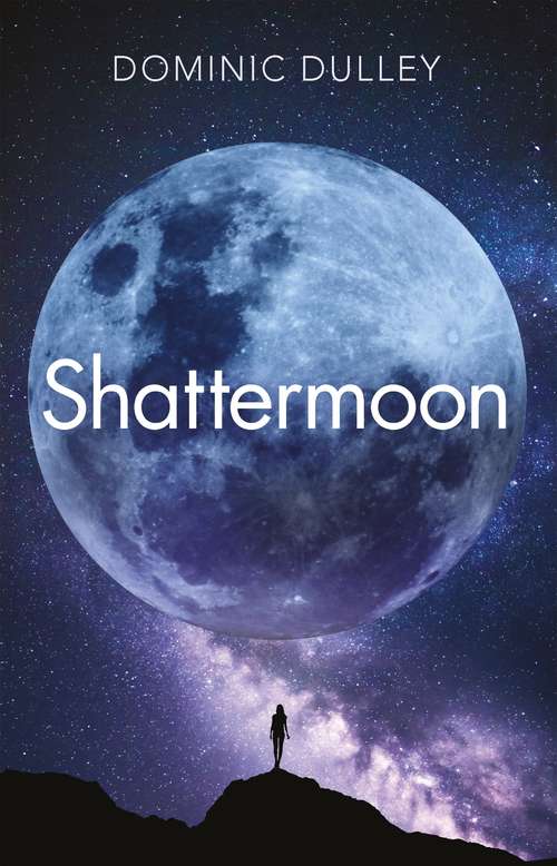 Book cover of Shattermoon (The Long Game #1)