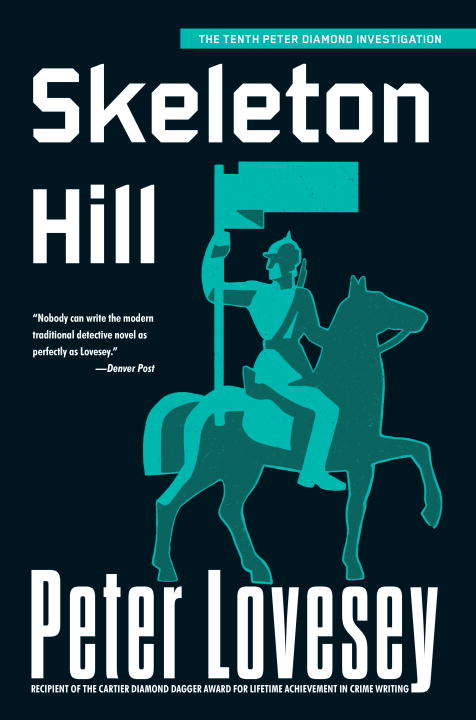 Book cover of Skeleton Hill (Peter Diamond #10)