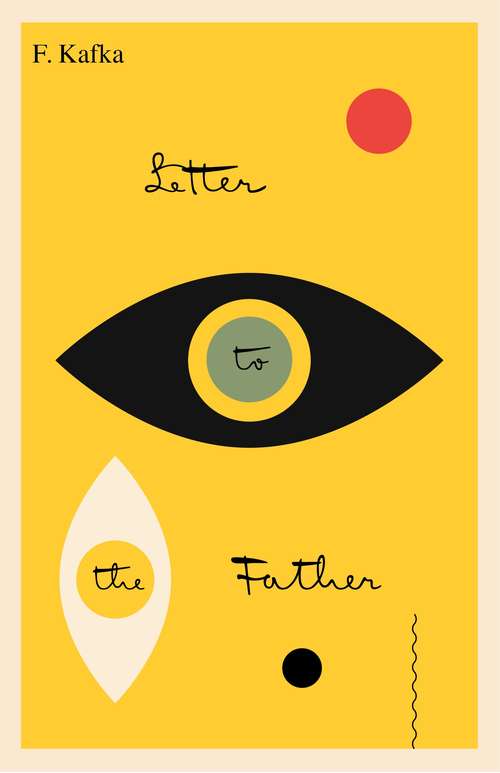 Letter to His Father: Bilingual Edition (The Schocken Kafka Library)