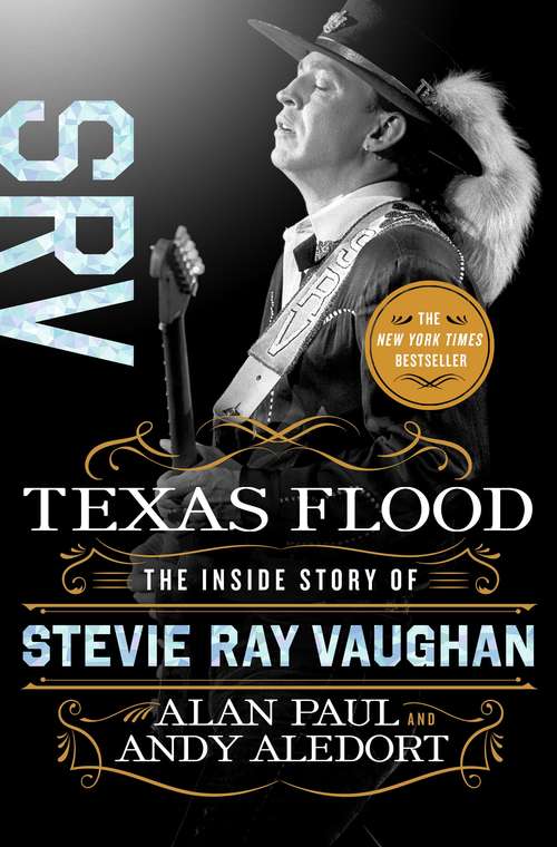 Book cover of Texas Flood: The Inside Story Of Stevie Ray Vaughan