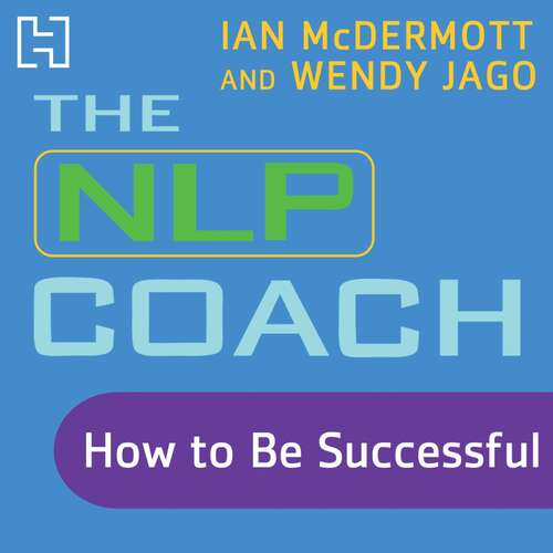 Book cover of The NLP Coach 2: How to Be Successful
