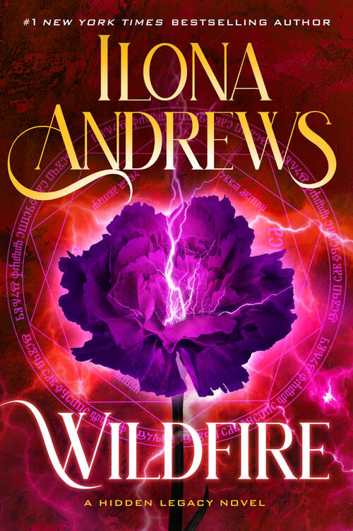 Book cover of Wildfire (A Hidden Legacy Novel #3)
