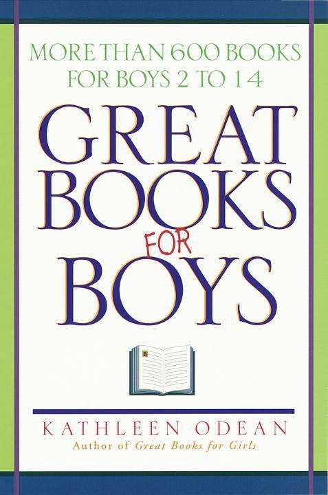 Book cover of Great Books for Boys