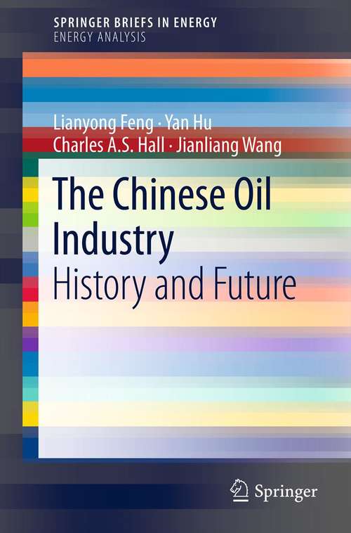 Book cover of The Chinese Oil Industry