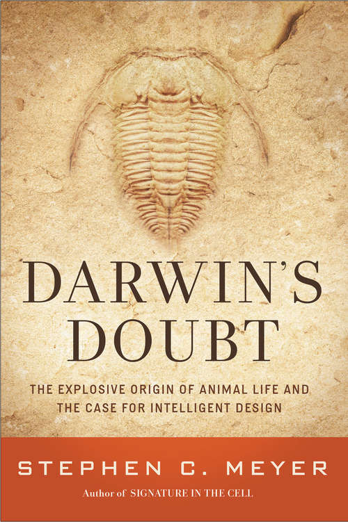 Book cover of Darwin's Doubt: The Explosive Origin of Animal Life and the Case for Intelligent Design