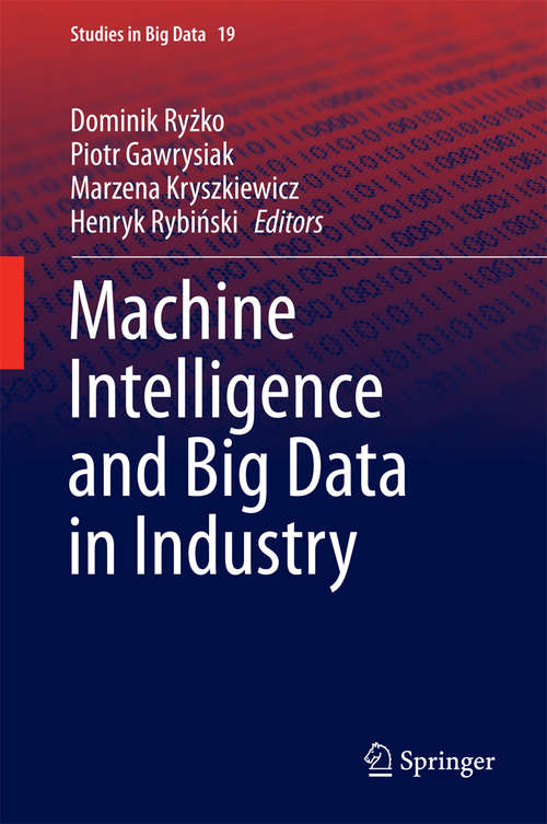 Book cover of Machine Intelligence and Big Data in Industry