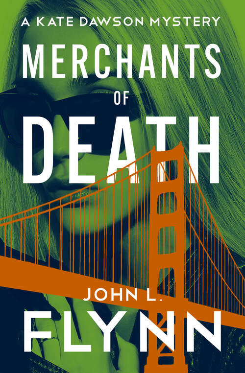 Book cover of Merchants of Death (Digital Original) (The Kate Dawson Mysteries)