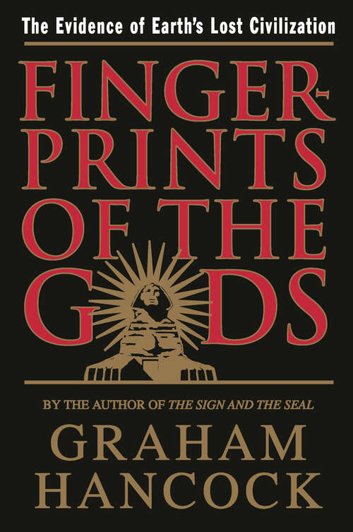 Book cover of Fingerprints of the Gods: The Evidence of Earth's Lost Civilization