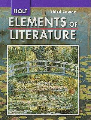 Book cover of Holt Elements of Literature®, Third course