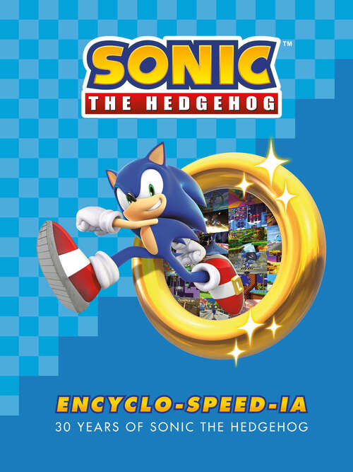 Book cover of Sonic the Hedgehog Encyclo-speed-ia