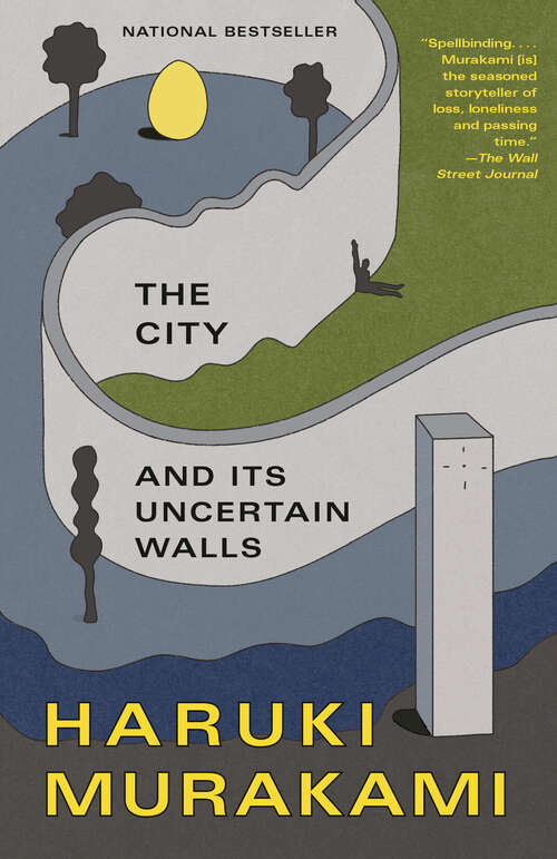 Book cover of The City and Its Uncertain Walls: A Novel