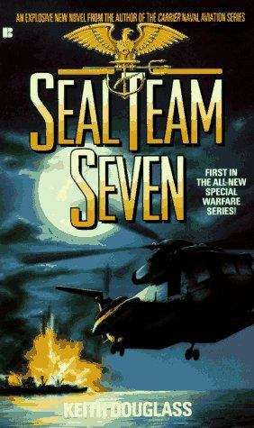 Book cover of Seal Team Seven (Seal Team Seven, #1)