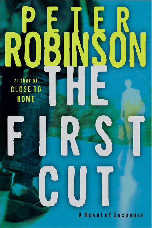 Book cover of The First Cut: A Novel of Suspense