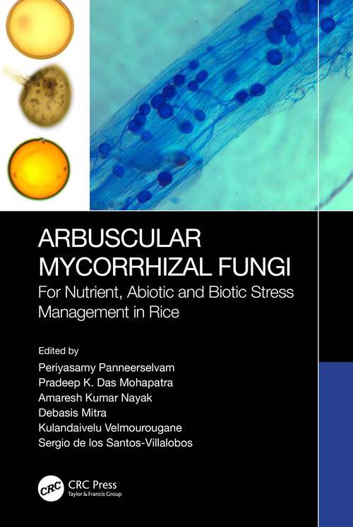 Book cover of Arbuscular Mycorrhizal Fungi: For Nutrient, Abiotic and Biotic Stress Management in Rice