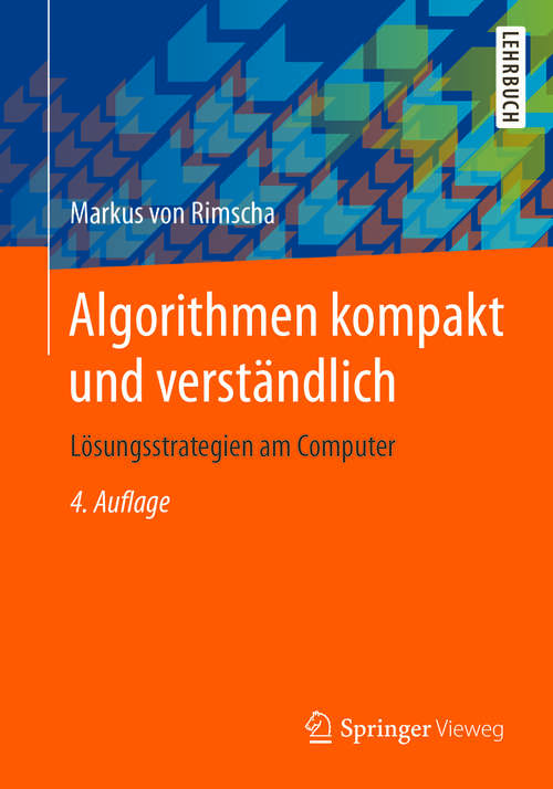 Book cover of Algorithmen kompakt und verständlich: Lösungsstrategien am Computer