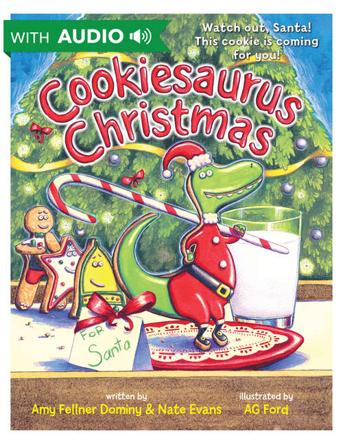 Book cover of Cookiesaurus Christmas: An eBook with Audio (Cookiesaurus Rex Ser. #2)
