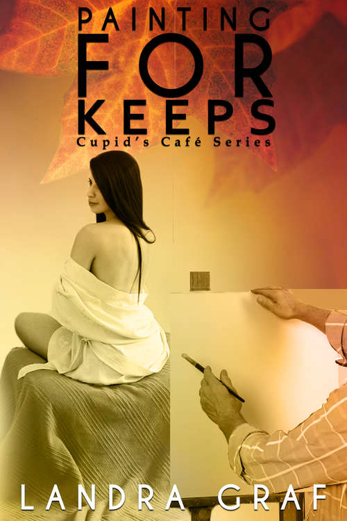 Book cover of Painting For Keeps