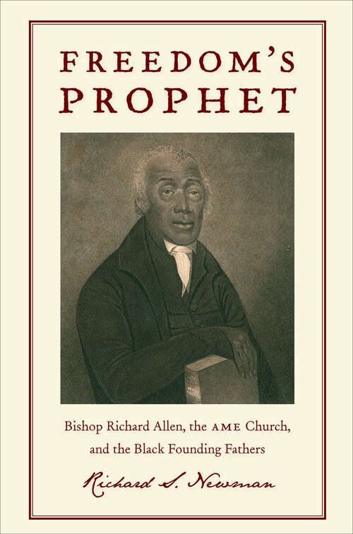 Book cover of Freedom’s Prophet
