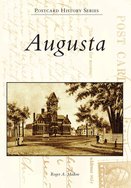 Augusta (Postcard History Series)
