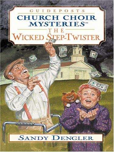 Book cover of The Wicked Step-twister (church choir mystery number #1)