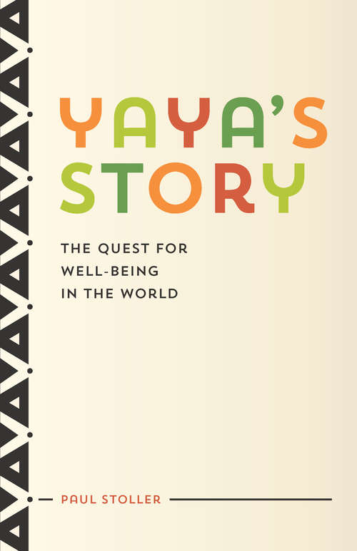 Yaya's Story: The Quest for Well-Being in the World