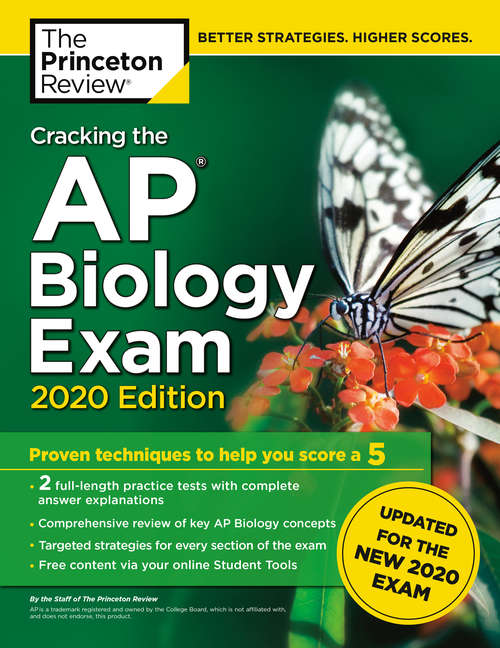 Book cover of Cracking the AP Biology Exam, 2020 Edition: Practice Tests & Prep for the NEW 2020 Exam (College Test Preparation)